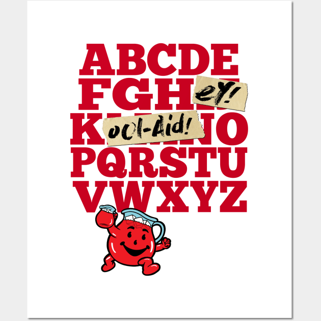 KOOL-AID - Alphabet Wall Art by ROBZILLA